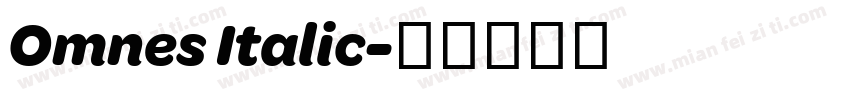 Omnes Italic字体转换